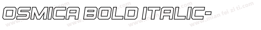 Osmica Bold Italic字体转换